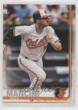 2019 Topps - [Base] #240 - Trey Mancini