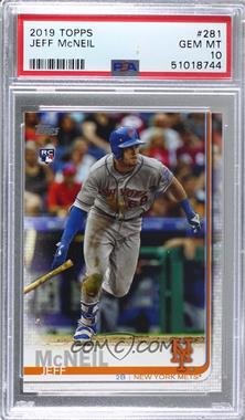 2019 Topps - [Base] #281 - Jeff McNeil [PSA 10 GEM MT]