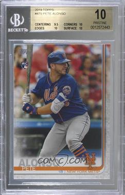 2019 Topps - [Base] #475.1 - Pete Alonso (Batting) [BGS 10 PRISTINE]