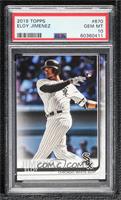 Eloy Jimenez (White Jersey) [PSA 10 GEM MT]