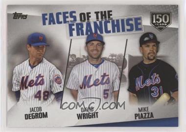 2019 Topps - Faces of the Franchise - 150th Anniversary #FOF-18 - Jacob deGrom, David Wright, Mike Piazza /150