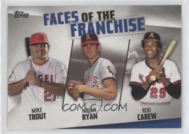 2019 Topps - Faces of the Franchise #FOF-1 - Mike Trout, Nolan Ryan, Rod Carew