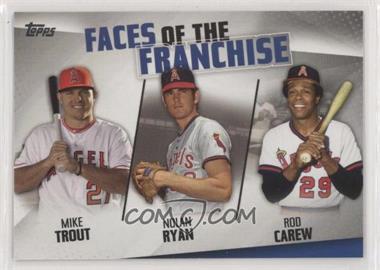 2019 Topps - Faces of the Franchise #FOF-1 - Mike Trout, Nolan Ryan, Rod Carew