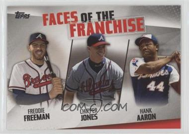 2019 Topps - Faces of the Franchise #FOF-3 - Freddie Freeman, Chipper Jones, Hank Aaron