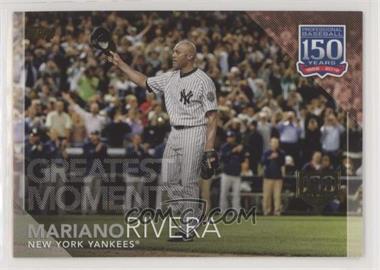 2019 Topps - Greatest Moments - 150th Anniversary #GM-20 - Mariano Rivera /150