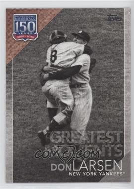 2019 Topps - Greatest Moments #GM-1 - Don Larsen