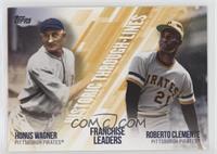 Roberto Clemente, Honus Wagner [EX to NM]