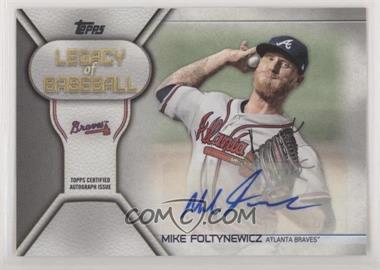 2019 Topps - Legacy of Baseball Autographs #LBA-MFO - Mike Foltynewicz