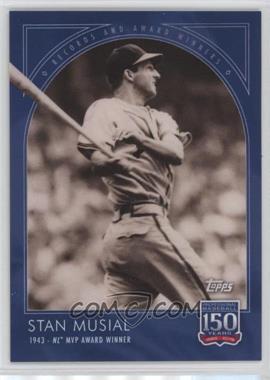 2019 Topps 150 Years of Baseball - On Demand [Base] #25 - Records and Award Winners - Stan Musial /1019