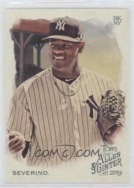 2019 Topps Allen & Ginter's - [Base] #140 - Luis Severino