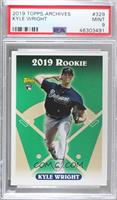 High Number 1993 Rookies Design - Kyle Wright [PSA 9 MINT]