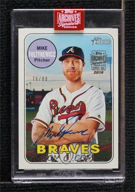 2019 Topps Archives Signature Series Active Player Edition Buybacks - [Base] #18TH-239 - Mike Foltynewicz (2018 Topps Heritage) /80 [Buyback]