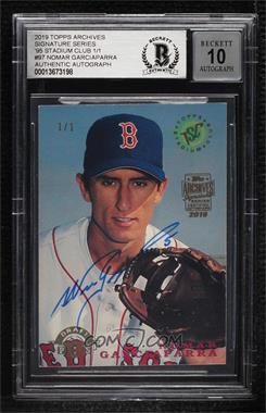 2019 Topps Archives Signature Series Retired Player Edition Buybacks - [Base] #95TSC-97-208 - Nomar Garciaparra (1995 Topps Stadium Club) /1 [BAS BGS Authentic]