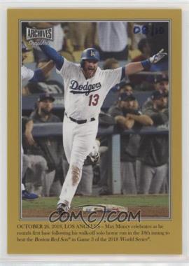 2019 Topps Archives Snapshots - Captured in the Moment - Gold #CITM-MM - Max Muncy /10