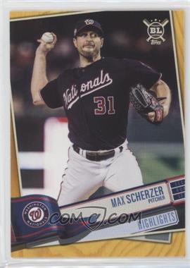 2019 Topps Big League - [Base] - Gold #399 - Highlights - Max Scherzer