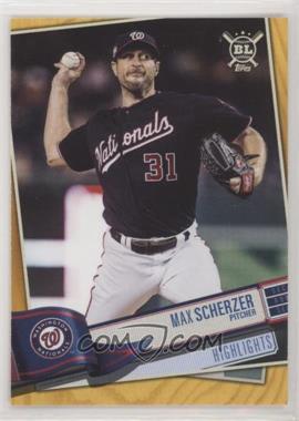 2019 Topps Big League - [Base] - Gold #399 - Highlights - Max Scherzer