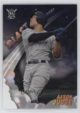 2019 Topps Big League - Blast Offs #BO-8 - Aaron Judge