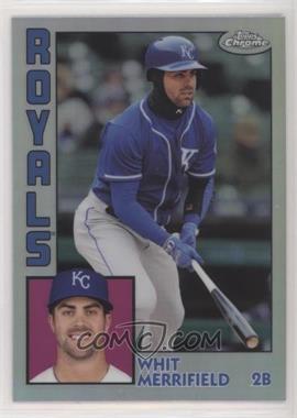 2019 Topps Chrome - 1984 Topps - Refractor #84TC-15 - Whit Merrifield