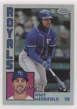 2019 Topps Chrome - 1984 Topps - Refractor #84TC-15 - Whit Merrifield