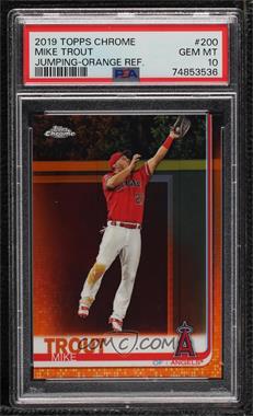 2019 Topps Chrome - [Base] - Orange Refractor #200.1 - Mike Trout /25 [PSA 10 GEM MT]