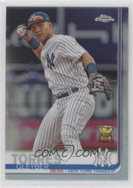 2019 Topps Chrome - [Base] - Refractor #86 - Gleyber Torres