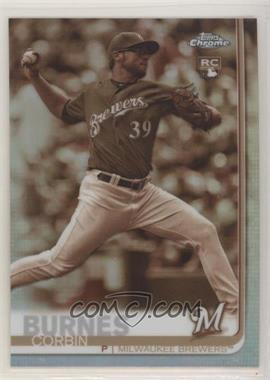 2019 Topps Chrome - [Base] - Sepia Refractor #84 - Corbin Burnes