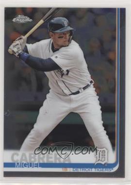 2019 Topps Chrome - [Base] #115 - Miguel Cabrera