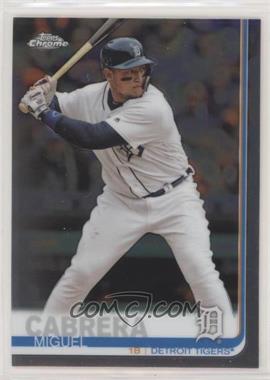 2019 Topps Chrome - [Base] #115 - Miguel Cabrera