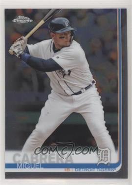 2019 Topps Chrome - [Base] #115 - Miguel Cabrera