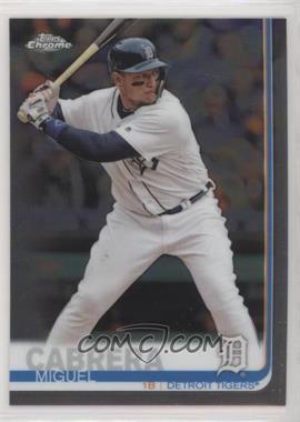 2019 Topps Chrome - [Base] #115 - Miguel Cabrera