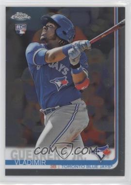 2019 Topps Chrome - [Base] #201 - Vladimir Guerrero Jr.