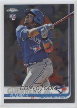 2019 Topps Chrome - [Base] #201 - Vladimir Guerrero Jr.