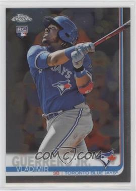 2019 Topps Chrome - [Base] #201 - Vladimir Guerrero Jr.