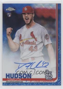 2019 Topps Chrome - Rookie Autographs - Blue Wave Refractor #RA-DH - Dakota Hudson /150