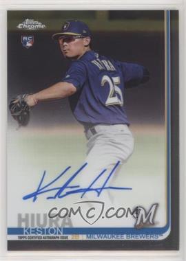 2019 Topps Chrome - Rookie Autographs #RA-KH - Keston Hiura