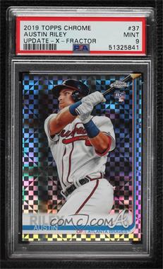 2019 Topps Chrome Update Series - Target [Base] - X-Fractor #37 - Austin Riley /199 [PSA 9 MINT]