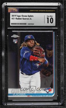 2019 Topps Chrome Update Series - Target [Base] #21 - Vladimir Guerrero Jr. [CSG 10 Gem Mint]