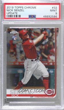 2019 Topps Chrome Update Series - Target [Base] #32 - Nick Senzel [PSA 9 MINT]