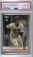 Mike Yastrzemski [PSA 10 GEM MT]