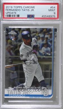 2019 Topps Chrome Update Series - Target [Base] #54 - Rookie Debut - Fernando Tatis Jr. [PSA 9 MINT]