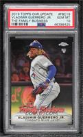 Vladimir Guerrero Jr. [PSA 10 GEM MT]