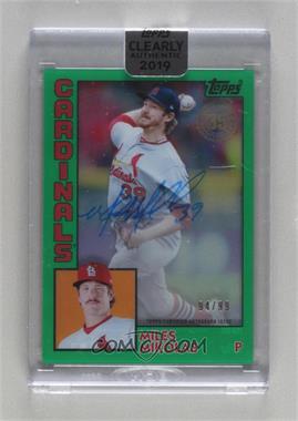 2019 Topps Clearly Authentic Autographs - 1984 Design - Green #TBA-MM - Miles Mikolas /99 [Uncirculated]