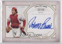 Johnny Bench #/25