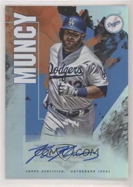 2019 Topps Fire - Fire Autographs #FA-MM - Max Muncy