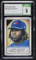 Vladimir Guerrero Jr. [CSG 9 Mint]