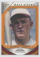 Rogers Hornsby #/25