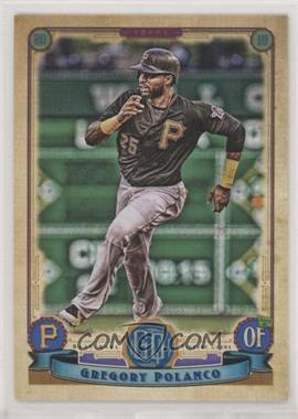 2019 Topps Gypsy Queen - [Base] #149 - Gregory Polanco