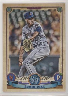 2019 Topps Gypsy Queen - [Base] #247.1 - Edwin Diaz