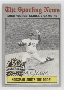 2019 Topps Heritage - 1970 Buybacks #309.1 - Jerry Koosman (50th Anniversary Logo on Left)