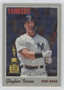 2019 Topps Heritage - [Base] - Chrome #THC-413 - Short Print - Gleyber Torres /999